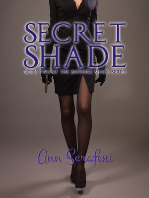cover image of Secret Shade (Sapphire Shade Book Two)